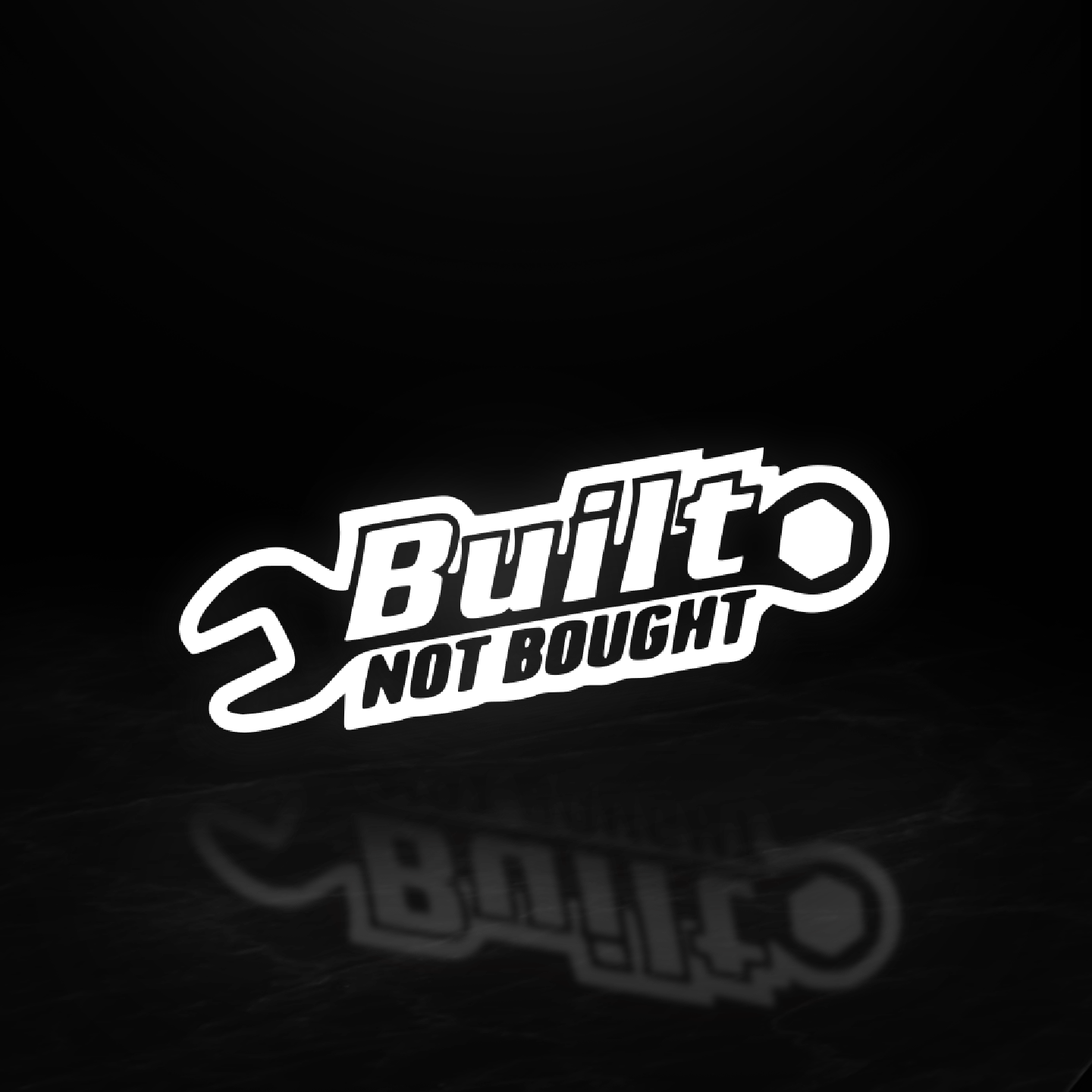 Built Not Bought Dollar Vinyl Decal