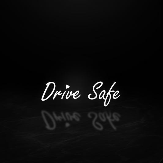 Drive Safe Mirror Decal
