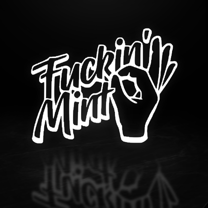 F*cking Mint Vinyl Decal
