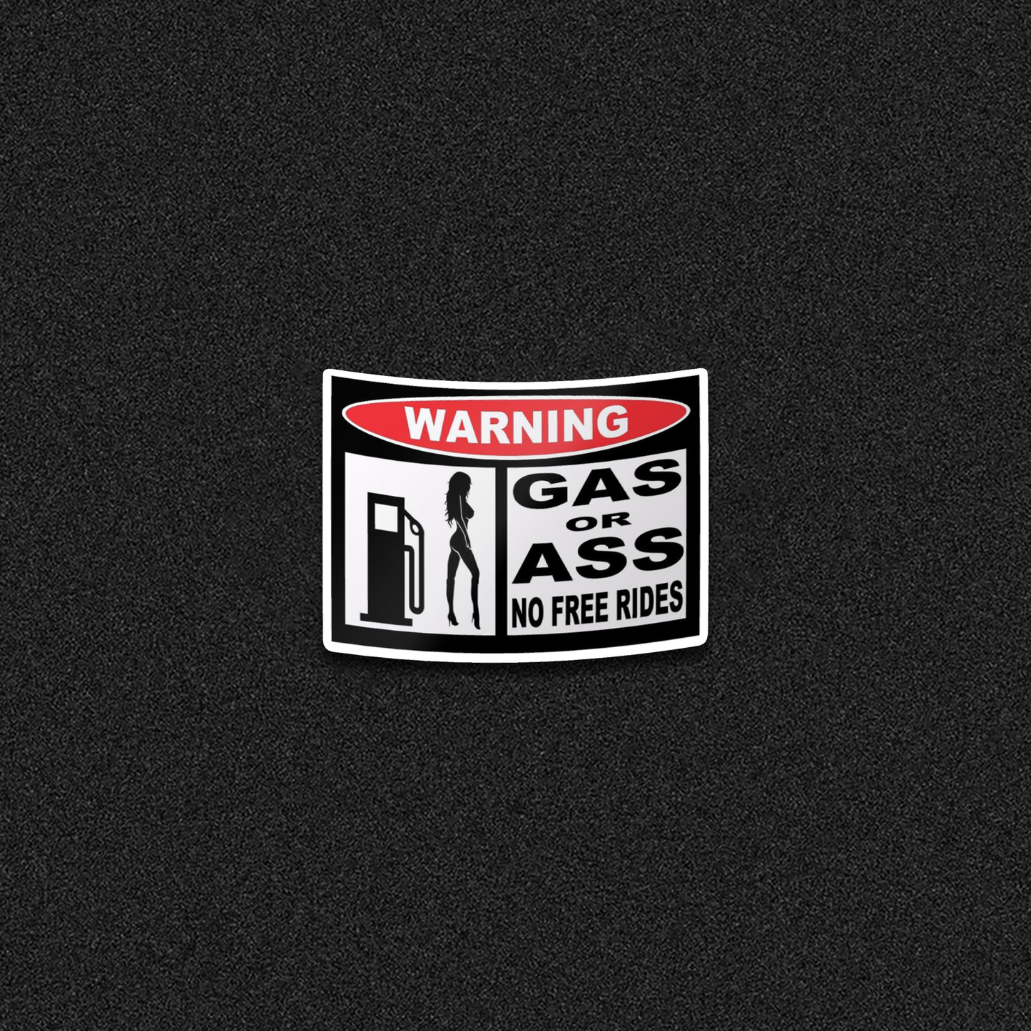Gas or Ass Die-Cut Sticker