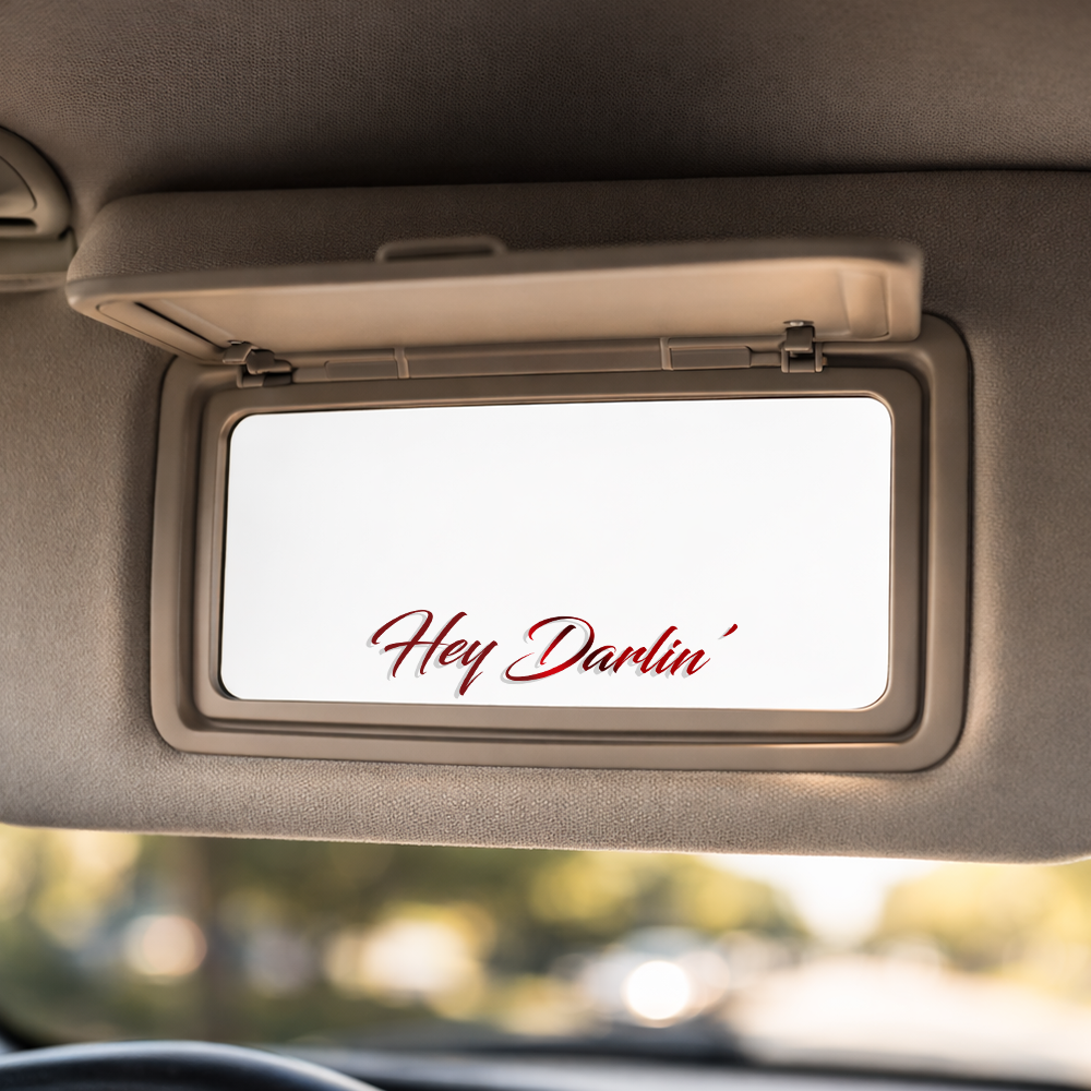 Hey Darlin Mirror Decal