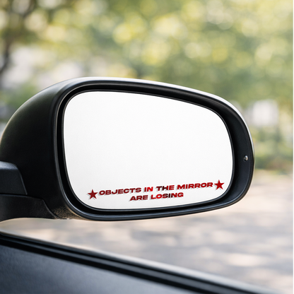 Objects in The Mirror Are Losing Mirror Decal
