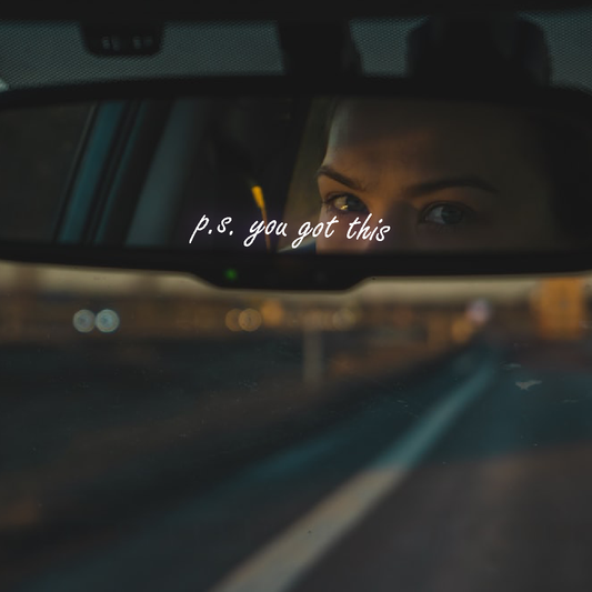 P.s You Got This (v1) Mirror Decal