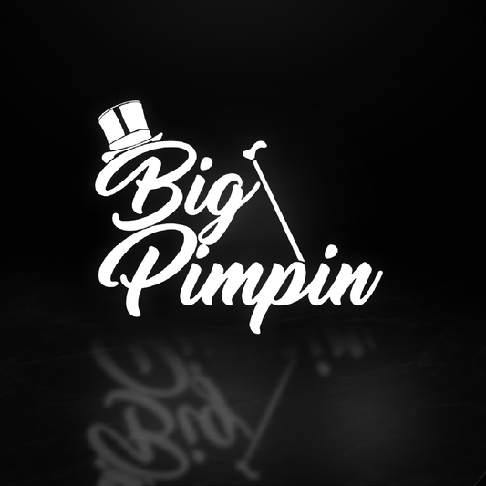 Big Pimpin Vinyl Decal