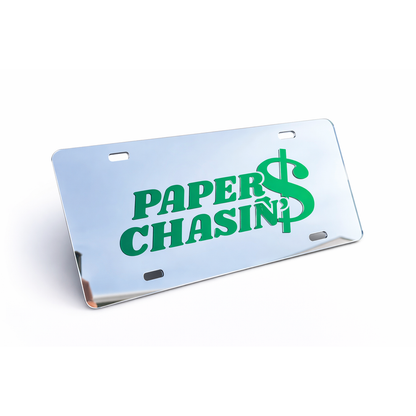 Paper Chasin' License Plate
