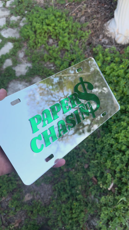 Paper Chasin' License Plate